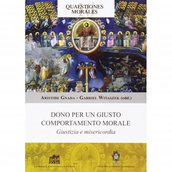 Dono per un giusto comportamento morale. Giustizia e misericordia