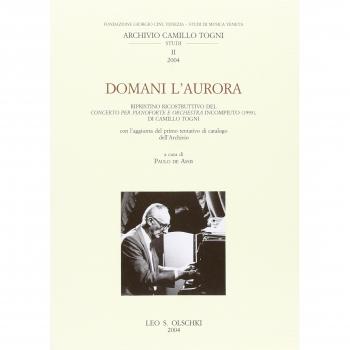 Domani l'aurora. Ripristino ricostruttivo del concerto per pianoforte e orchestra incompiuto