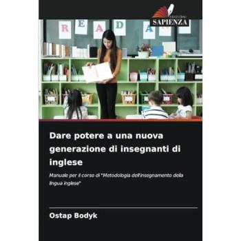 Bodyk, Ostap: Dare potere a una nuova generazione di insegnanti di inglese