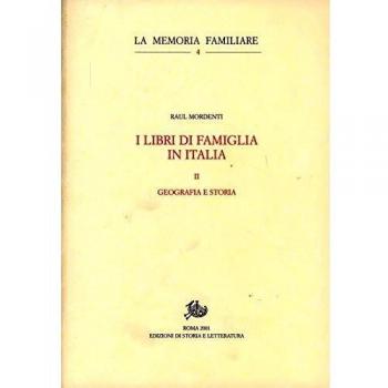 I libri di famiglia in Italia. Geografia e storia