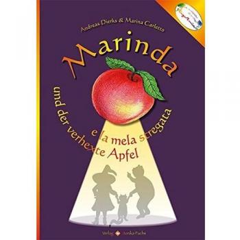 Marinda und der verhexte Apfel / Marinda e la mela stregata