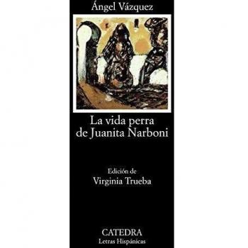 La vida perra de Juanita Narboni