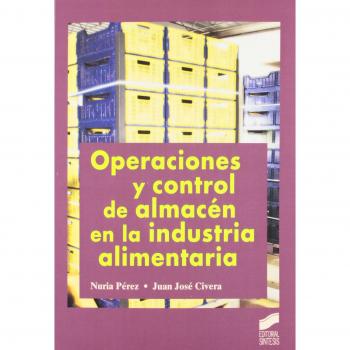 Operaciones y control de almacén en la industria alimentaria (Hostelería y turi