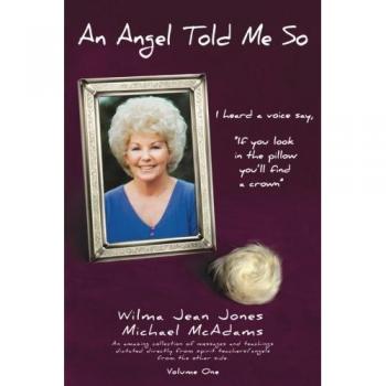 An Angel Told Me So by Wilma Jean JonesMichael McAdams