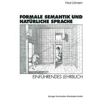 Formale Semantik und Natürliche Sprache