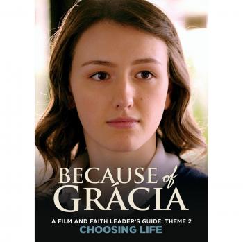 A Film and Faith Leader's Guide: Theme 2 Choosing Life