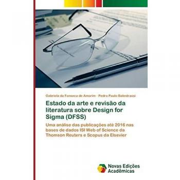 Estado da arte e revisão da literatura sobre Design for Sigma