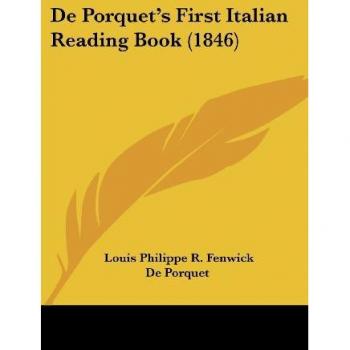 De Porquet's First Italian Reading Book (1846)
