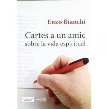Cartes a un amic sobre la vida espiritual (Tapa blanda).