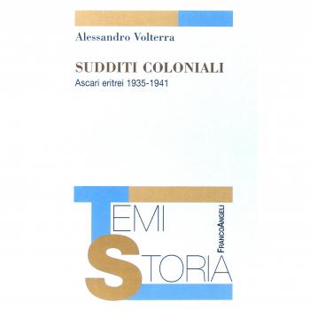 Sudditi coloniali. Ascari eritrei 1935-1941