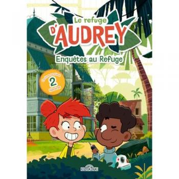 Le Refuge d'Audrey