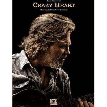 Crazy Heart Music From The Motion Picture Piano Vocal Guitar Book (Soundtrack Piano Vocal Guitar)