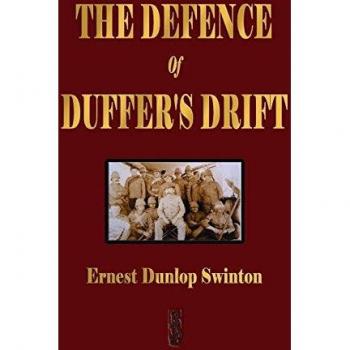 The Defence Of Duffer's Drift