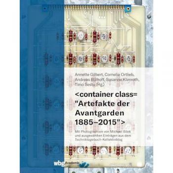 Artefakte der Avantgarden 1885-2015