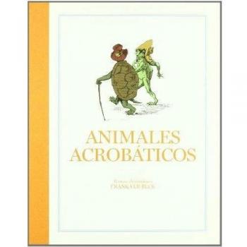 Animales acrobáticos