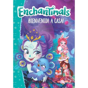 ¡BIENVENIDA A CASA! (ENCHANTIMALS)