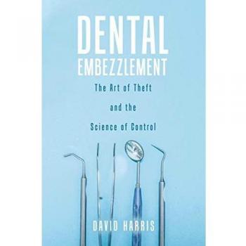 Dental Embezzlement