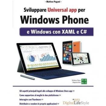 Sviluppare universal app per Windows Phone e Windows con XAML e C#