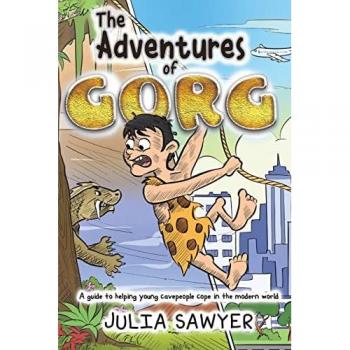 The Adventures of Gorg by Julia Sawyer