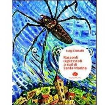 Racconti spizzicati a sud di Santa Marina