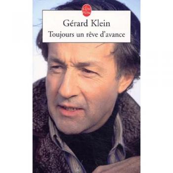 Toujours un rêve d'avance Gérard Klein Le Livre de poche