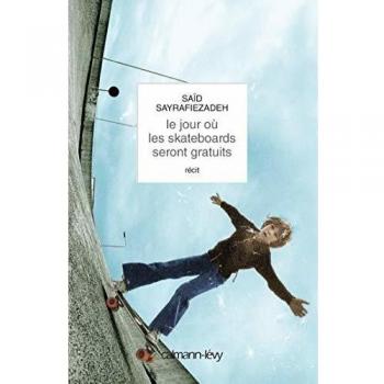 Le Jour où les skateboards seront gratuits