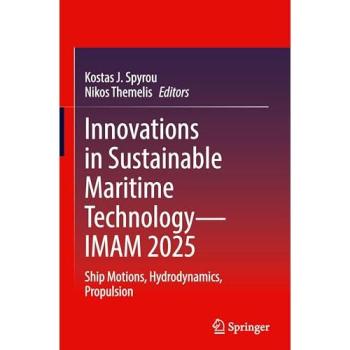 Innovations in Sustainable Maritime Technology—IMAM 2025