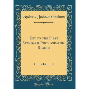 Key to the First Standard-Phonographic Reader