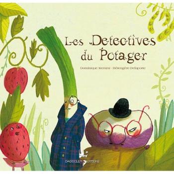 Détectives du potager