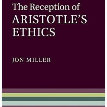 The reception of aristotle's ethics