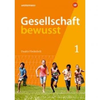 Gesellschaft bewusst 1. Duales Förderheft 1: für den sprachsensiblen und inklusiven Unterricht. Für Nordrhein-Westfalen