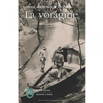 La vorágine (Tapa blanda).