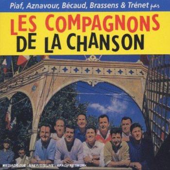 Compagnons de la Chanson Piaf,Aznavour