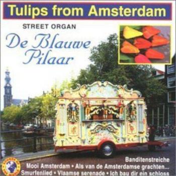 Tulips from amsterdam street organ