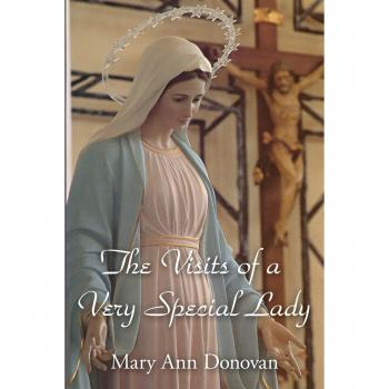 The Visits of a Very Special Lady