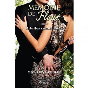 Mémoire De Fleur Tome 2