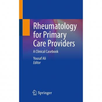 Rheumatology for Primary Care Providers