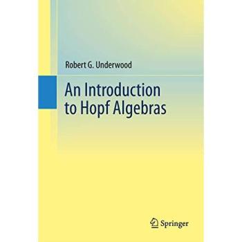 An Introduction to Hopf Algebras