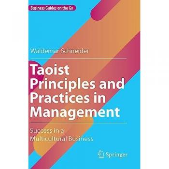 Taoist Principles and Practices in Management