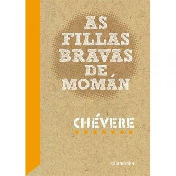 As fillas bravas de Momán (Tapa blanda).