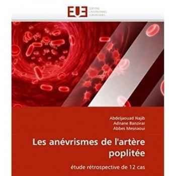 Les anévrismes de l'artère poplitée: étude rétrospective de 12 cas