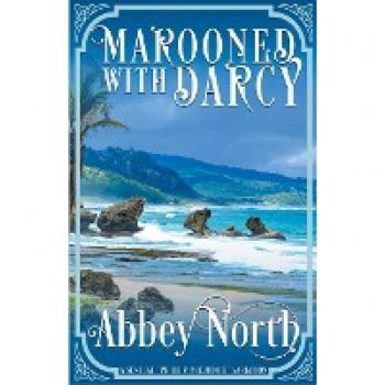 North, Abbey: Marooned With Darcy