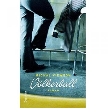 Roman Völkerball de Michal Viewegh