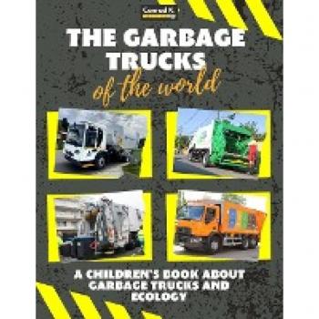 Butler, Conrad K.: The garbage trucks of the world