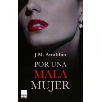 Por una mala mujer (Tapa blanda con solapas).