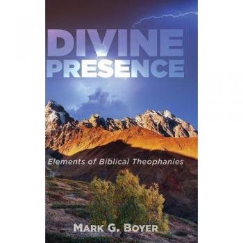 Divine Presence: Elements of Biblical Theophanies
