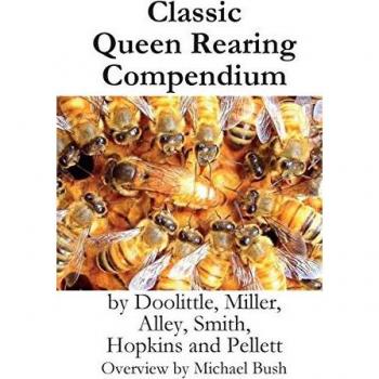 Classic Queen Rearing Compendium