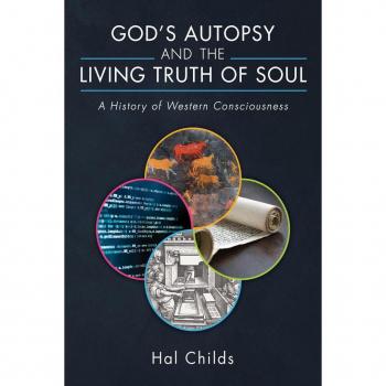 God's Autopsy and the Living Truth of Soul