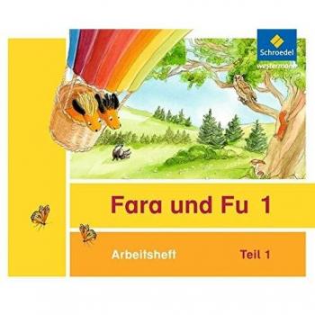 Fara und Fu 1 und 2. Arbeitshefte 1 und 2 (inkl. Schlüsselwortkarte)