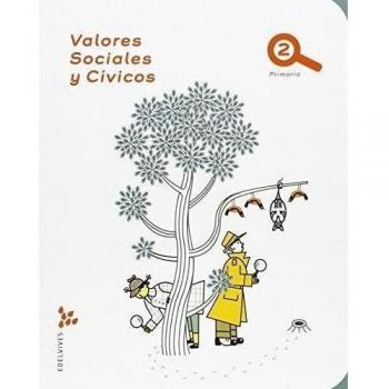 Valores Sociales y Cívicos 2º Primaria.